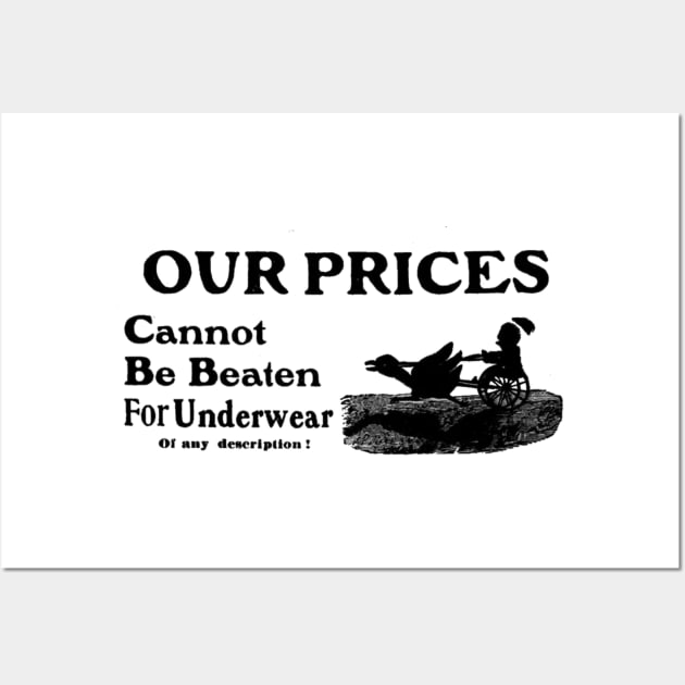 Underwear Prices Wall Art by TrigPig